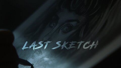 The Last Sketch | What She Drew Came True ✏️💀