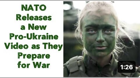 "NATO Unveils Pro-Ukraine Video Amid War Preparations"