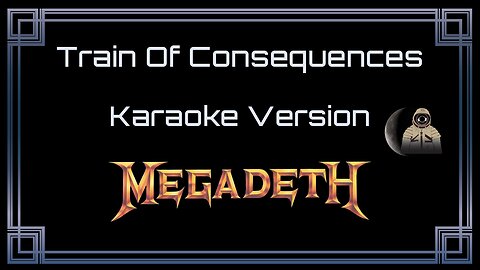 Megadeth - Train Of Consequences (CC)