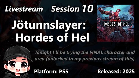 Jötunnslayer: Hordes of Hel (PS5) - Session 10 - shorter stream than usual (busy night)