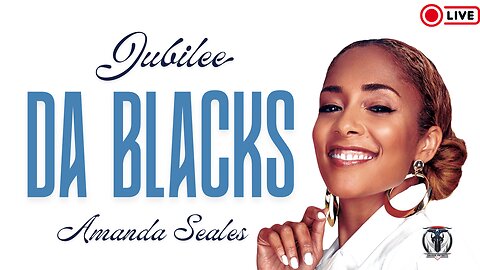 Jubilee Presents - Da Blacks w/ Amanda Seales