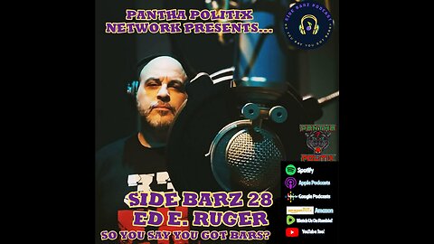 Side Barz 28: Ed E. Ruger