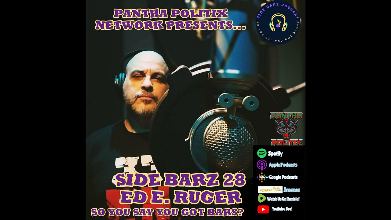 Side Barz 28: Ed E. Ruger