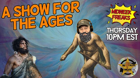 A Show for the Ages | RePlayAbles