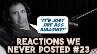 Reactions We Never Posted #23