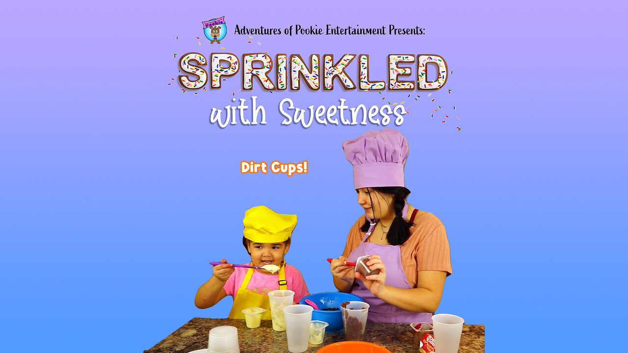 Sprinkled with Sweetness - Dirt Cups!