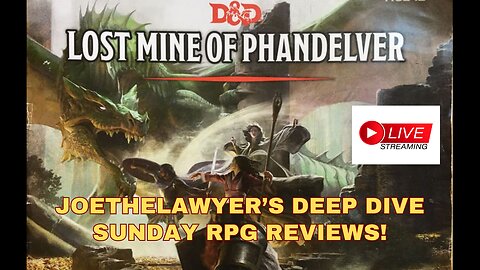 Live Review: The Lost Mine of Phandelver. The Deepest Review of This Adventure You'll Ever Find