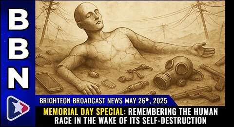 Memorial Day special| "Remembering the human race in the wake of its destruction"