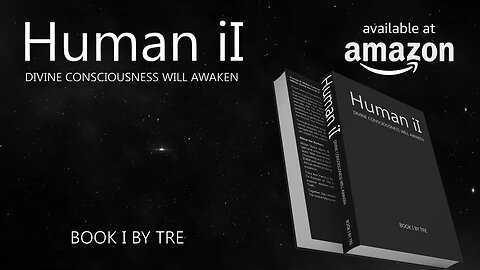 Human iI: Divine Consciousness Will Awaken — Book I by TRE