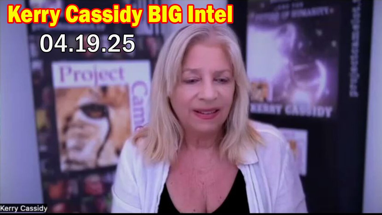 Kerry Cassidy BIG Intel Apr 19: "Discuss Recent Disclosures By Dan Cooper, Secret Space, AI"