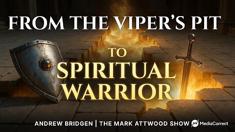 Andrew Bridgen: From the Vipers Pit to Spiritual Warrior | Exposing the True Enemy | Mark Attwood