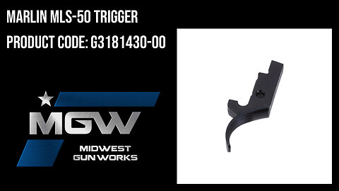 Marlin MLS-50 Trigger - G3181430-00