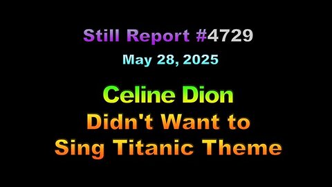 Celine Dion Didn’t Want to Sing Titanic Theme, 4729
