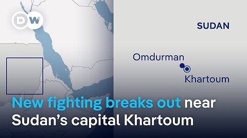 Intense clashes reported near Sudan's capital Khartoum | DW News