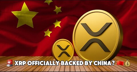 China Adds XRP to $40B National Reserve – Crypto's Turning Point?"