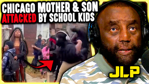 Kids ATTACK a Mother And Her 9-Yr-Old Son in Broad Daylight... | JLP Reacts
