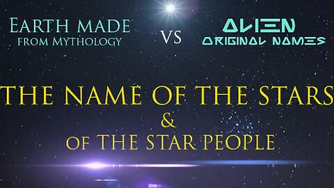 Elena Danaan: The Names of The Stars & Star People
