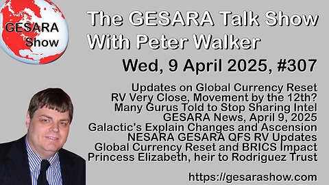 2025-04-09_GESARA_Talk_Show_307 - Saturday