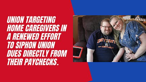 Michigan Mom Fights SEIU Union Caring for Her Disabled Son, Not Politics