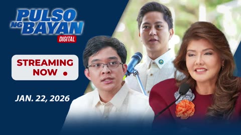 LIVE: Pulso ng Bayan kasama si Admar Vilando at Jade Calabroso | January 22, 2026