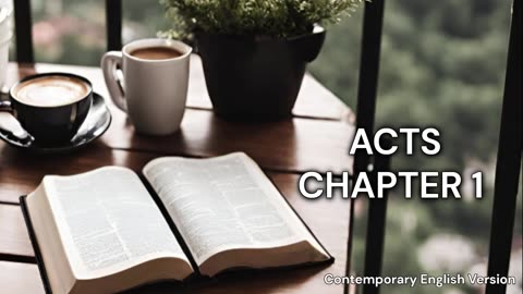 The Book of Acts Chapter 1 | CEV | Faith | Audiobook | Daily Bible Reading