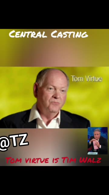 CENTRAL CASTING: TOM VIRTUE PLAYS TIM WALZ!! TADA!!