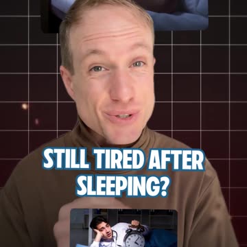 Still tired after sleeping?