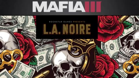 *Mafialll”L.A.Noire* ˈMôrdl" 'immortal" Officially©(Con·cept"℠™] [ˈKän-ˌsept"™™) #ɛntəˈteɪnə•