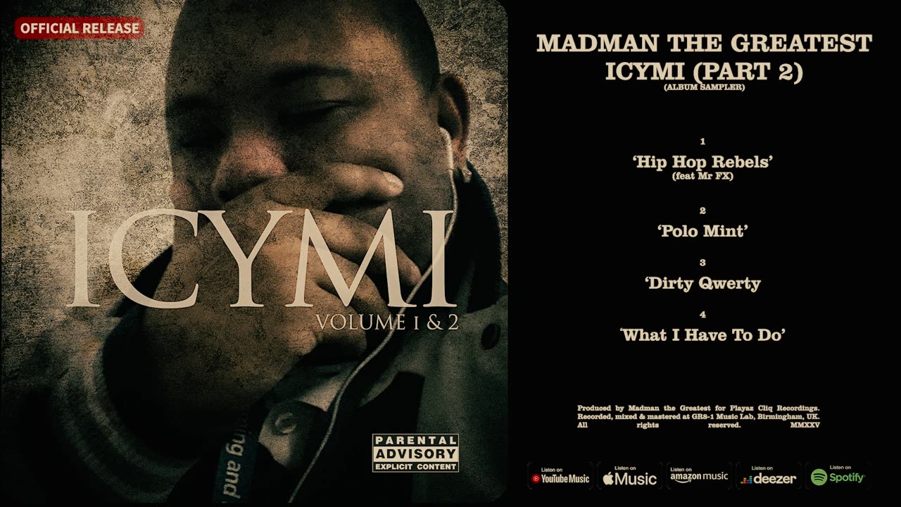 Madman the Greatest - ICYMI (Part 2) (Album Sampler)