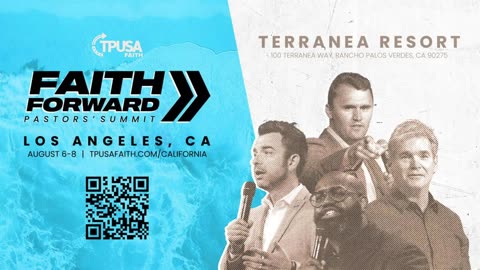 Join us this August 6 - 8 for The Faith Forwards Pastors' Summit | TPUSA Faith