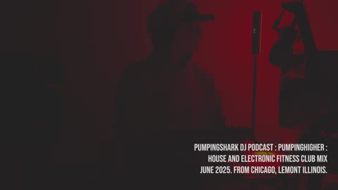 House and Electronic Music Fitness Club Mix (PUMPINGHIGHER 82) [CHICAGO, LEMONT, JUNE 2025]