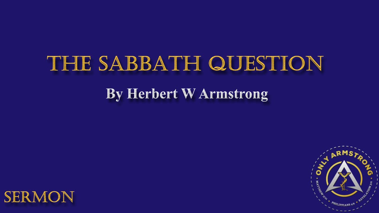 The Sabbath Question