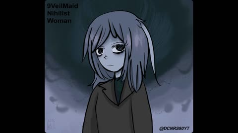 9VeilMaid - Nihilist Woman