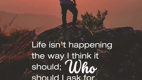 What If Life Isn’t Supposed to Go Your Way?