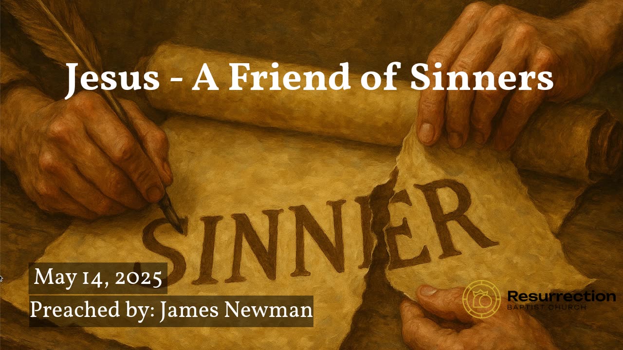 Jesus - A Friend of Sinners