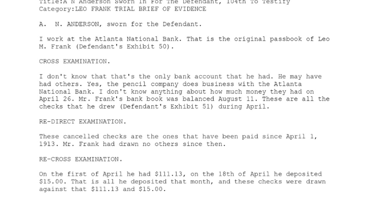 A N ANDERSON, Sworn In For The Defendant, 104th To Testify
