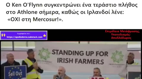 Η Ιρλανδία Ενώνεται Κατά της Mercosur: Ένα Έθνος Μιλάει για τους Αγρότες του