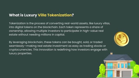 Luxury Villas Tokenization: High-End Real Estate Investment