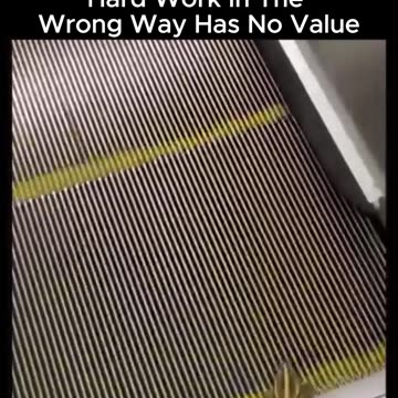 Hard work in the wrong way has no value👌