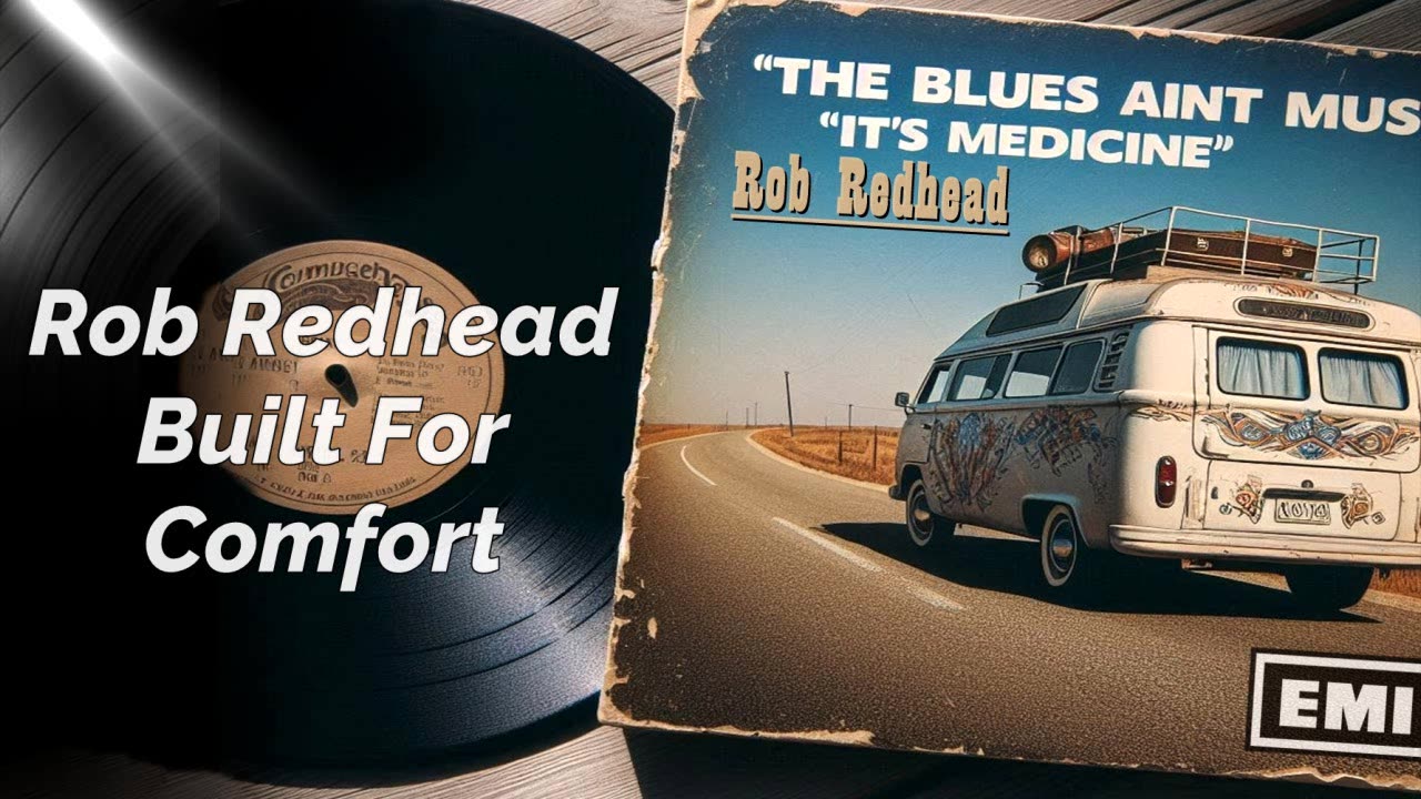 Rob Redhead - Built For Comfort