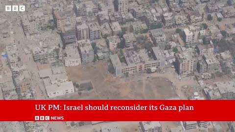 Israeli security cabinet approves Gaza City takeover as UK PM calls escalation 'wrong'