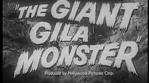 Trailer- The Giant Gila Monster