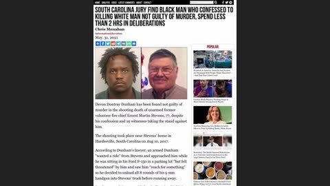 African Man Admits Killed White Man...Found Not Guilty of Murder - Jury Nullification