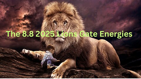 The 8.8 2025 Lions Gate Energies ∞The 9D Arcturian Council – by Daniel Scranton 08-04-25