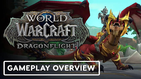 World of Warcraft - Dragonflight - Official Dracthyr Evoker & Dragonriding Gameplay Overview