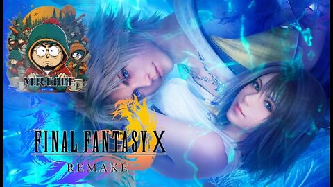 FinleFantasy X& X2 Remake