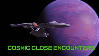 COSMIC CLOSE ENCOUNTERS