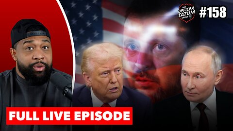 LIVE: President Trump and Putin Meeting + MORE | EP 158