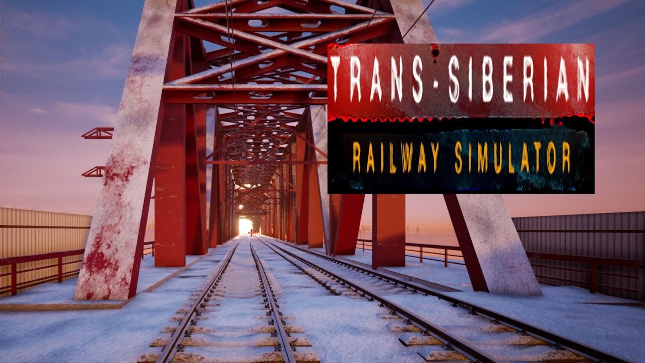 Trans-Siberian Railway Sim Storymode Ep09: Blow up a Bridge