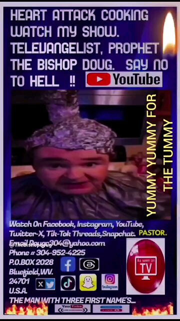 MY NEW WEBSITE www.thebishopdoug.com Televangelist The Bishop Doug. 304 952 4225